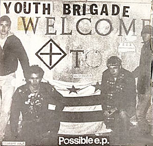 DC Youth Brigade / Possible E.P.
