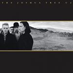 U2の「ヨシュア・トゥリー」が30周年だってよ