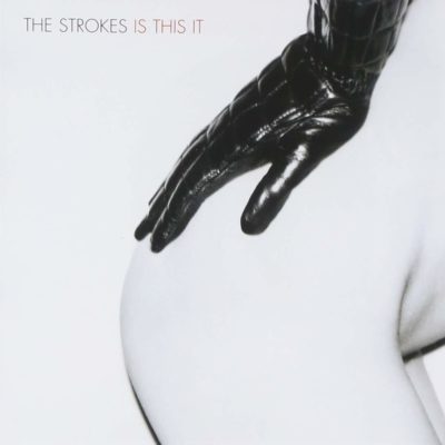 The Strokes / Is This It