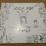 イギー・ポップ『Après（アプレ）』10周年記念盤