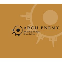 Arch Enemy / Burning Bridges
