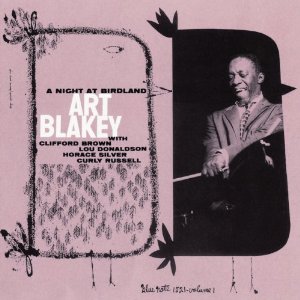 Art Blakey Quntet / A Night At Birdland