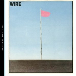 Wire / Pink Flag