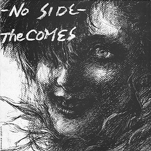 The Comes / No Side