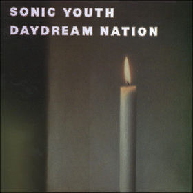 Sonic Youth / Daydream Nation